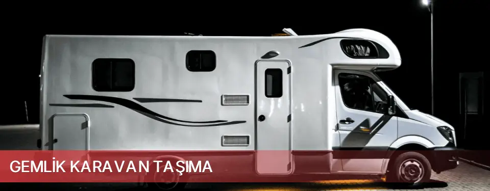 Gemlik İlçemi Karavan Taşıma